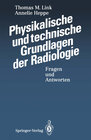Buchcover Physikalische und technische Grundlagen der Radiologie