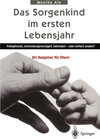 Buchcover Das Sorgenkind im ersten Lebensjahr