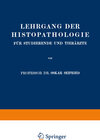 Buchcover Lehrgang der Histopathologie für Studierende und Tierärzte