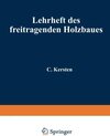 Buchcover Lehrheft des freitragenden Holzbaues