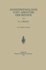 Buchcover Sinnesphysiologie und »Sprache« der Bienen