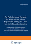 Buchcover Zur Pathologie und Therapie des Menschlichen Ödems Zugleich ein Beitrag zur Lehre von der Schilddrüsenfunktion