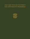 Buchcover Aus der Vergangenheit der Universität Würzburg
