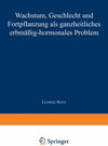Buchcover Wachstum, Geschlecht und Fortpflanzung