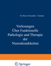 Buchcover Vorlesungen Über Funktionelle Pathologie und Therapie der Nierenkrankheiten