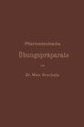 Buchcover Pharmazeutische Übungspräparate