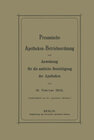 Buchcover Preussische Apotheken-Betriebsordnung und Anweisung für die amtliche Besichtigung der Apotheken vom 18. Februar 1902
