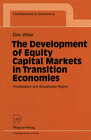 Buchcover The Development of Equity Capital Markets in Transition Economies