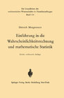 Buchcover Einführung in die Wahrscheinlichkeitsrechnung und mathematische Statistik