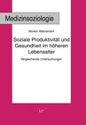 Buchcover Soziale Produktivität und Gesundheit im höheren Lebensalter