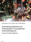 Buchcover Innovationsnetzwerke und Clusterpolitik in europäischen Automobilregionen