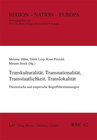 Buchcover Transkulturalität, Transnationalität, Transstaatlichkeit, Translokalität
