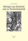 Buchcover Beiträge zum Strafrecht und zur Strafrechtspolitik