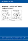 Buchcover Megastädte - Global Cities HEUTE: Das Zeitalter Asiens?