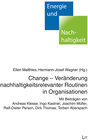 Buchcover Change - Veränderung nachhaltigkeitsrelevanter Routinen in Organisationen