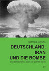 Buchcover Deutschland, Iran und die Bombe