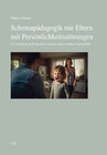 Buchcover Schemapädagogik mit Eltern mit Persönlichkeitsstörungen