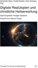 Buchcover Digitale Realutopien und christliche Heilserwartung