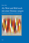 Buchcover Als Wort und Bild noch mit einer Stimme sungen