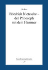 Buchcover Friedrich Nietzsche - der Philosoph mit dem Hammer