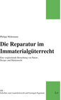 Buchcover Die Reparatur im Immaterialgüterrecht