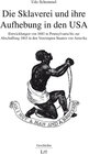 Buchcover Die Sklaverei und ihre Aufhebung in den USA
