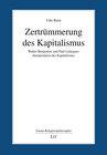 Buchcover Zertrümmerung des Kapitalismus