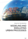 Buchcover Modeling and Simulating Urban Processes