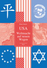 Buchcover USA - Weltmacht auf neuen Wegen