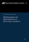 Buchcover Multilingualism and Multiculturalism in Finno-Ugric Literatures