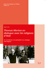 Buchcover Thomas Merton en dialogue avec les religions d’Asie