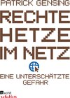 Buchcover Rechte Hetze im Netz - eine unterschätzte Gefahr