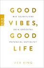 Buchcover Good Vibes, Good Life