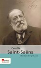 Buchcover Camille Saint-Saëns
