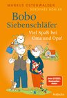 Buchcover Bobo Siebenschläfer: Viel Spaß bei Oma und Opa!