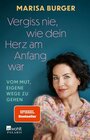 Buchcover Vergiss nie, wie dein Herz am Anfang war (eBook, ePUB)