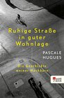 Buchcover Ruhige Straße in guter Wohnlage