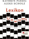 Buchcover Lexikon des Unwissens