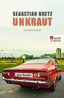 Buchcover Unkraut: Tatort Neukölln