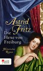 Buchcover Die Hexe von Freiburg