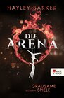 Buchcover Die Arena: Grausame Spiele