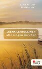 Buchcover Alle singen im Chor: Maria Kallios erster Fall