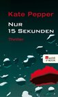 Buchcover Nur 15 Sekunden