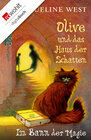 Buchcover Olive und das Haus der Schatten: Im Bann der Magie