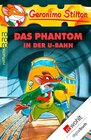 Buchcover Das Phantom in der U-Bahn