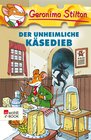 Buchcover Der unheimliche Käsedieb