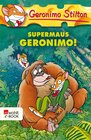 Buchcover Supermaus Geronimo!