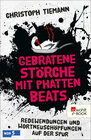 Buchcover Gebratene Störche mit phatten Beats