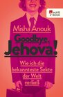 Buchcover Goodbye, Jehova!