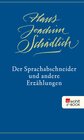 Buchcover Der Sprachabschneider und andere Erzählungen
